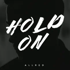 Hold On - EP by Allred album reviews, ratings, credits