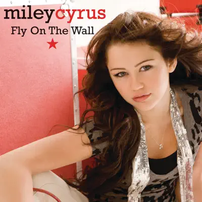 Fly On the Wall (Digital Dog Remix) - Single - Miley Cyrus