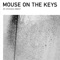 Spectres De Mouse - mouse on the keys lyrics