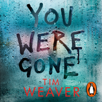 Tim Weaver - You Were Gone artwork