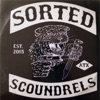 Sorted Scoundrels - EP