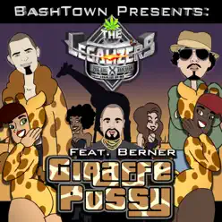 Giraffe Pussy (feat. Berner) - Single - Baby Bash Giraffe Pussy (feat. Berner) - Single - Baby Bash