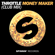 Money Maker (Club Mix) - Throttle