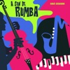 A Son de Rumba (feat. Herman Olivera) - Single