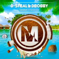 Coconut - Single by D-Steal & Dbobby album reviews, ratings, credits