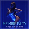 Me Mire Pa Ty - Single