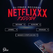 Netflixxx Riddim artwork