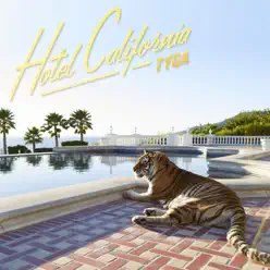 Hotel California (Deluxe Version) - Tyga