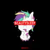 BeautySleep (feat. Namii & R3ctifier) - Single album lyrics, reviews, download