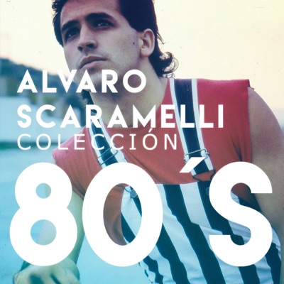 Colección 80's - Alvaro Scaramelli