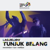 Tunjuk Belang (Theme Song Kuala Lumpur 2017 Sukan SEA) artwork