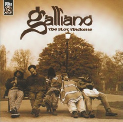 Galliano - Long Time Gone