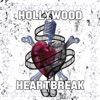 Hollywood Heartbreak - Single