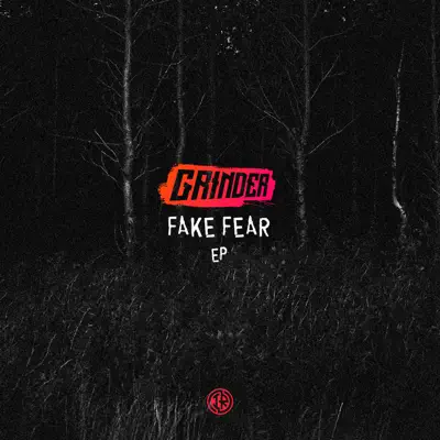 Fake Fear - EP - Grinder