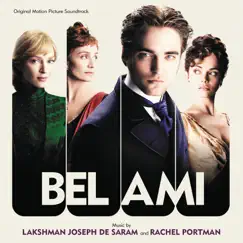 Bel Ami (Original Motion Picture Soundtrack) by Lakshman Joseph De Saram & Rachel Portman album reviews, ratings, credits