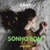 Sonho Bom - Single album lyrics, reviews, download