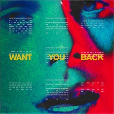 Want You Back by 