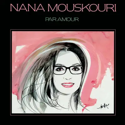 Par amour - Nana Mouskouri