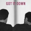 Stream & download Got It Down - Single