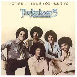 Joyful Jukebox Music (feat. Michael Jackson) - The Jackson 5