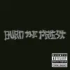 Stream & download Burn the Priest