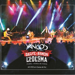 Dante Ramon Ledesma, Yangos & Yangos & Dante Ramon Ledesma - Serenata de Três Povos