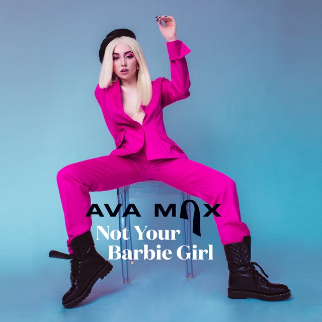 Ava Max Not Your Barbie Girl - Single Album Cover