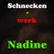Nadine - Schneckenwerk lyrics