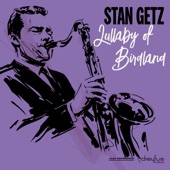 Stan Getz - These Foolish Things (2003 Remastered Version)