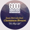 It's My Life (feat. Cinnamon Brown) - Single