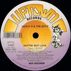 Nuttin' But Love (Remixes) - Single by Heavy D & The Boyz album reviews, ratings, credits