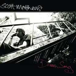 Dream Song (Acoustic) - Single - Scott Matthews