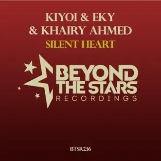 Silent Heart - Single by Kiyoi & Eky & Khairy Ahmed album reviews, ratings, credits