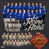 La Reina de Mi Alma (feat. Banda Santa y Sagrada) - Single