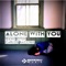 Alone With You - Game Over lyrics