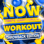 NOW That's What I Call a Workout (Throwback Edition) - Various Artists