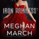 Meghan March - Iron Princess: The Savage Trilogy, Book 2 (Unabridged)