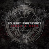 Solitary Experiments - Crash & Burn ([:SITD:] RMX)