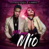 Stream & download Mi Papi Mio (feat. La Muñeka)