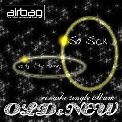 Old & New - Single - Airbag (Argentina)