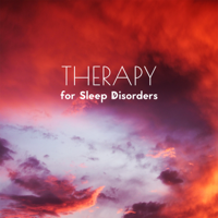 Restful Sleep Music Consort - Therapy for Sleep Disorders - Calming Delicate Music for Deep Sleep, Cure for Difficulty Falling Asleep artwork