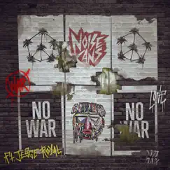 No War (feat. Jesse Royal) - Single by Noise Cans album reviews, ratings, credits