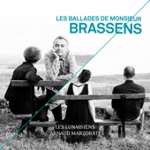 Les ballades de Monsieur Brassens artwork