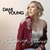 Dani Young - Stepping Stones