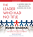 Robin Sharma - The Leader Who Had No Title (Unabridged)