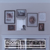 Rooms of the House artwork