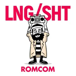 Romcom (feat. Dromedarios Mágicos) - Single - LNG/SHT Romcom (feat. Dromedarios Mágicos) - Single - LNG/SHT