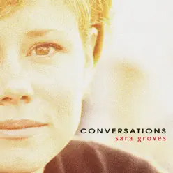 Conversations - Sara Groves