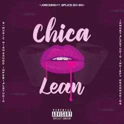Chica Lean (feat. Splick 30-30) - Single - Splick 30 30