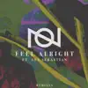 Feel Alright (feat. Guy Sebastian) [Remixes] - Single album lyrics, reviews, download